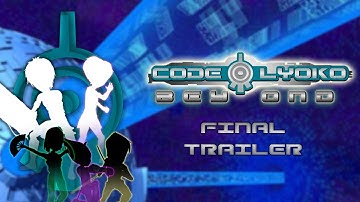 CODE LYOKO BEYOND - Season 6 - Final Trailer