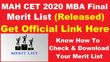 MAH CET 2020 MBA Final Merit List (Released) -  Know How to Check MAH CET Final Merit List