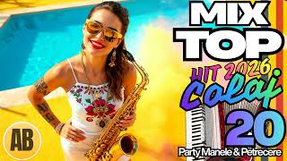🔥TOP HIT Colaj Mix💥 Cele Mai Bune DISTRACȚIE \u0026 PETRECERE HITURI 2026 Februarie | Manele România