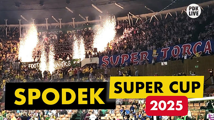 Spodek Super Cup 2025 [KIBICE, OPRAWA]