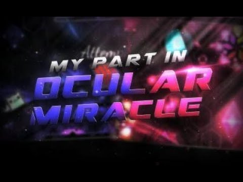 My part in Ocular Miracle by GaidenHertuny and more!~