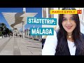 Zwischen Gefährlichen Wanderwegen Und Tapas Städtetrip MÁLAGA Zwischen Gefährlichen Wanderwegen Und Tapas Städtetrip MÁLAGA