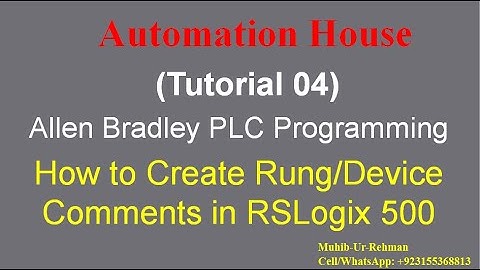 How to Create Device and Rung Comments in RSLogix 500 #Programming_Comments #AllenBradley_PLC