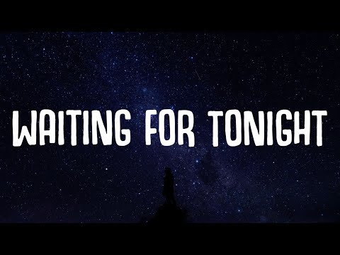 ILYAA - Waiting for Tonight (Lyrics)
