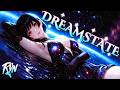 Dreamstate - Cover By Ryn | Future Palace | Nightcore | Lyrics