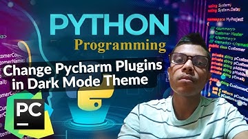 How to Change Pycharm Theme || Plugins in Dark Mode, Awesome PyCharm Setup 🐍Amazing Design #python