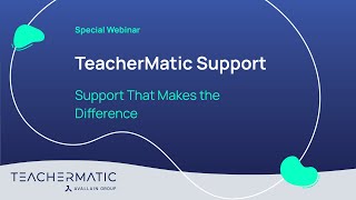 TeacherMatic: Support That Makes the Difference