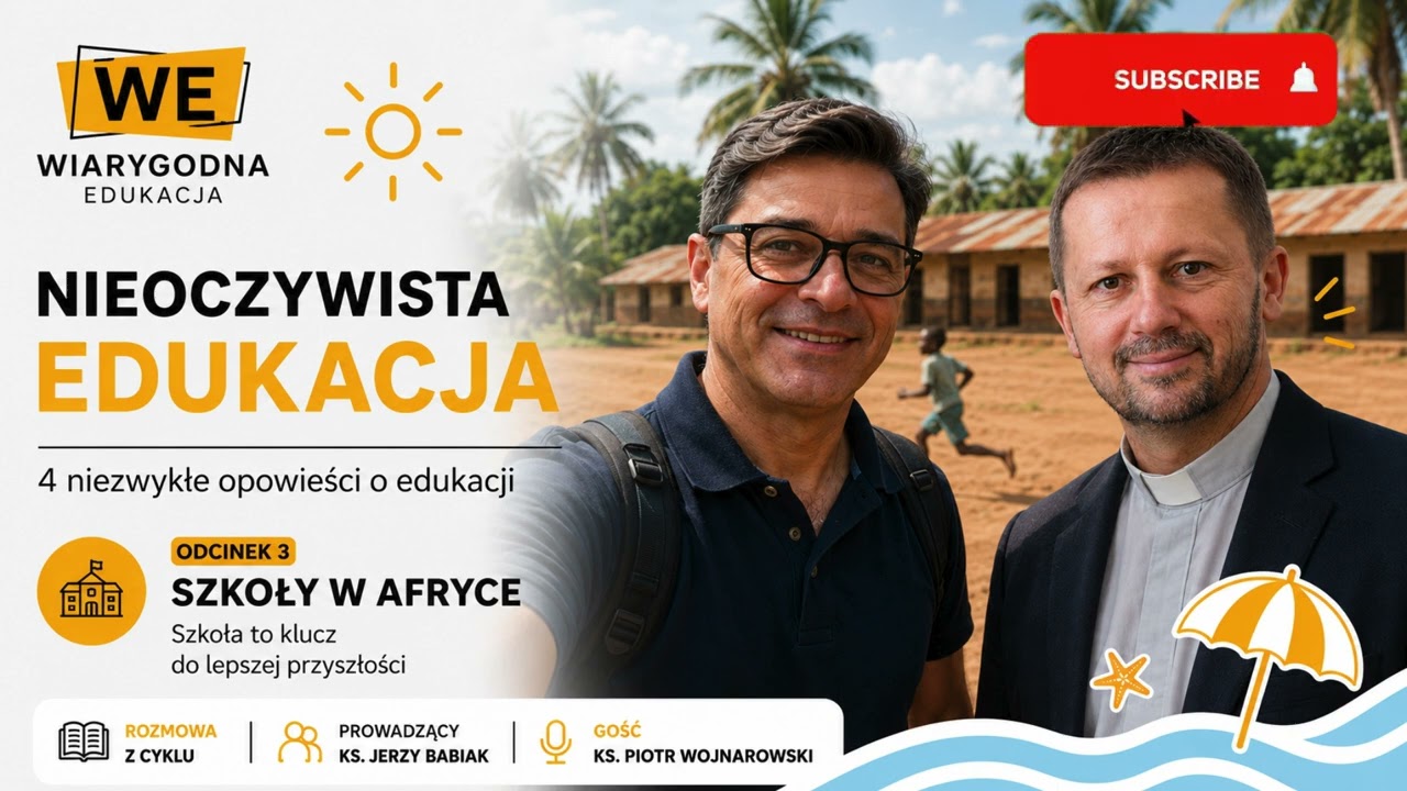 Czy szkoła w Afryce jest szansą na lepsze życie?