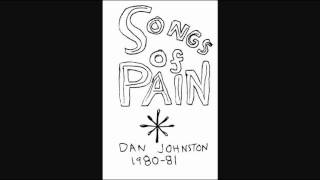 Watch Daniel Johnston Never Relaxed video