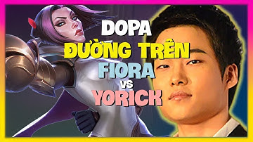 Dopa Thách Đấu Fiora: Cách Làm Chủ Đường Trên Với Cơ Chế Đỉnh Cao | Vietsub