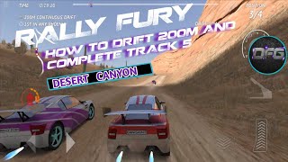 How To Achieve 200M Drift In Rally Fury Extreme Racing | Desert Canyon | Track 5 screenshot 4