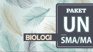 UN BIOLOGI SMA Nomor 16 - 20 UN BIOLOGI SMA Nomor 16 - 20