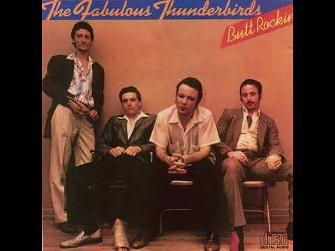 Fabulous Thunderbirds   I Believe I'm in Love HQ