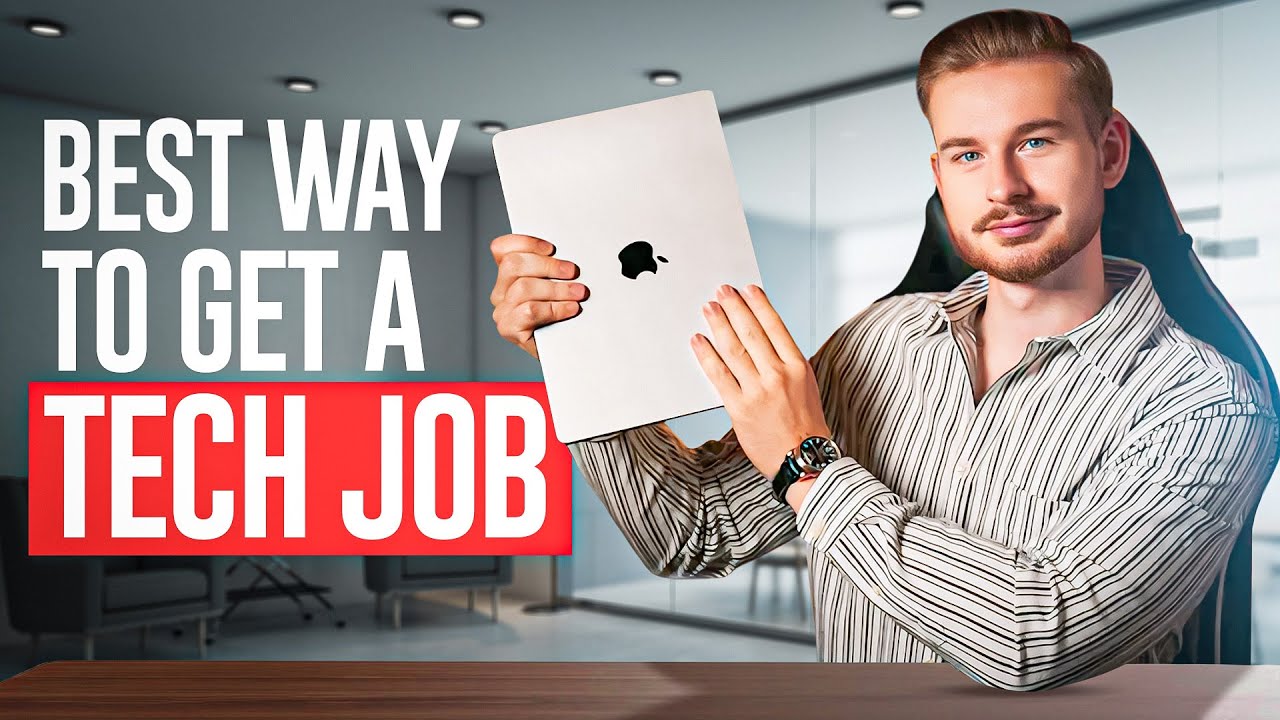 How I would get a job in tech (If I could start over) in 2025