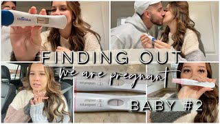FINDING OUT WE ARE PREGNANT... BABY #2!