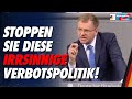 Stoppen Sie diese irrsinnige Verbotspolitik! - Dirk Spaniel - AfD-Fraktion im Bundestag