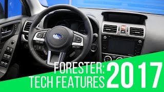 2017 Subaru Forester: Tech Features