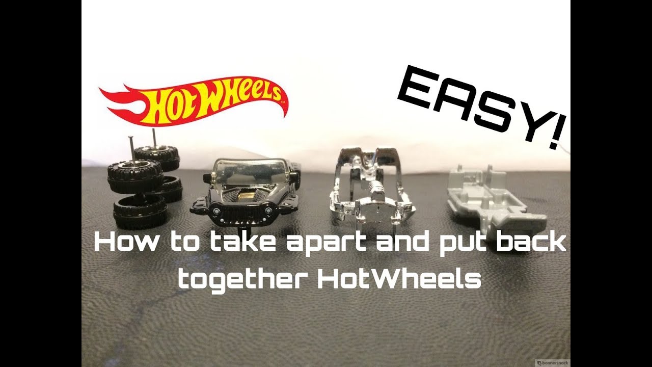 How To Take Apart And Put Back Together Hotwheels | Tutorial