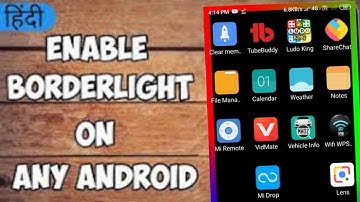 How to enable borderlight any phone | Mobile me borderlight kaise lagaye | borderlight
