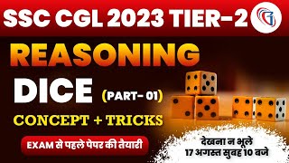 Dice Reasoning Tricks | SSC CGL 2023 Tier 2 Reasoning Classes | Dice (Part #1) Reasoning for SSC CGL
