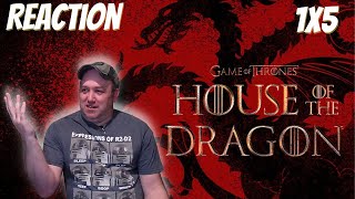 House Of The Dragon S1 E5 Reaction 