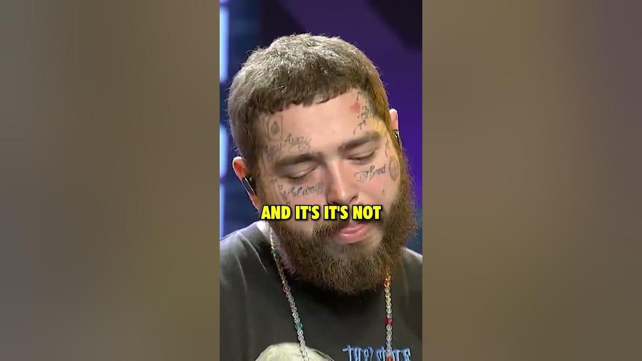 Post Malone..."When a Women Changes Your Life" 🙋‍♀️