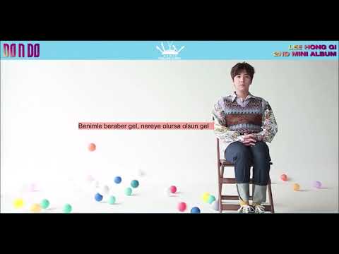 Lee Hong Ki - COME TO ME (Feat. Zuho of SF9) [Türkçe Altyazılı]