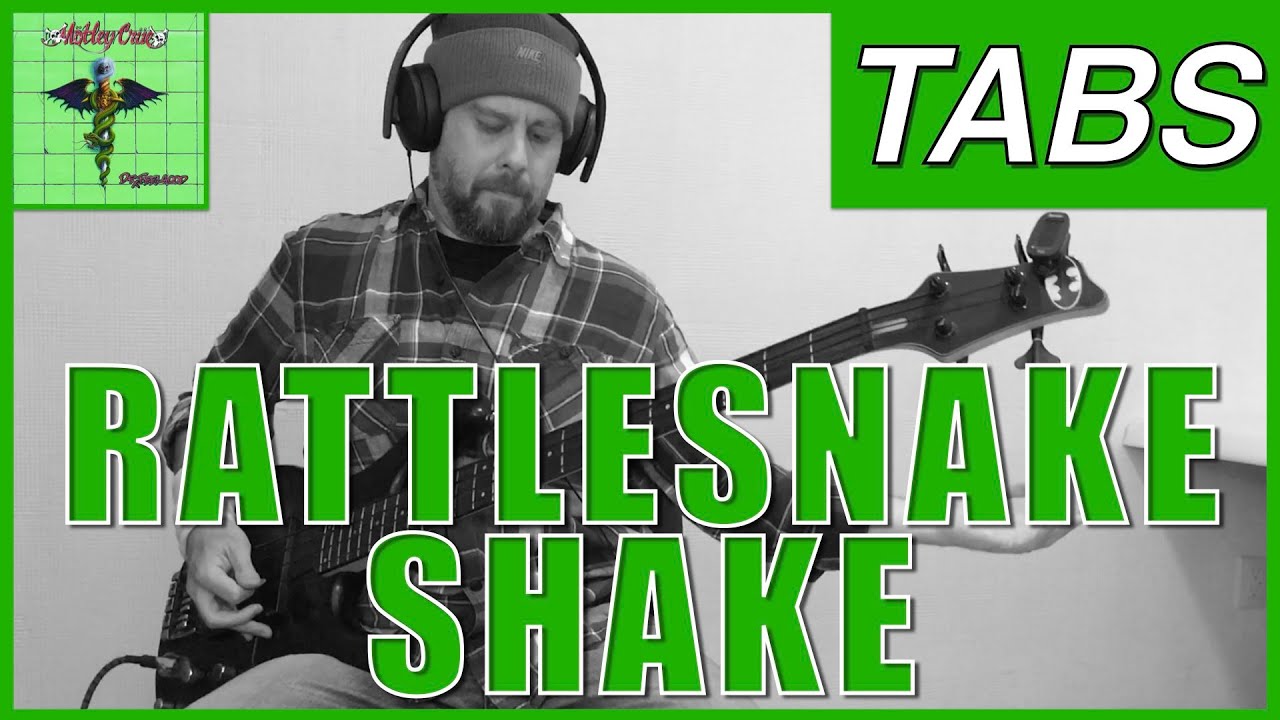 "Rattlesnake Shake" tabs, motleycrue [BASS ONLY] YouTube