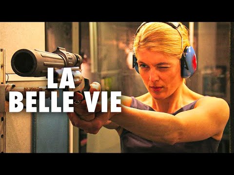 La Belle Vie | Thriller | Film complet français