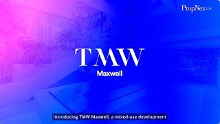 Presenting Tmw Maxwell A Mixed-Use Development Strategically Located At The Heart Of The City.