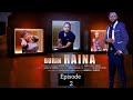 BURIN RAINA Series Episode 2