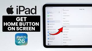 How to Add Home Button on Screen in iPad - Get Home Button (iPadOS 26) Profile
