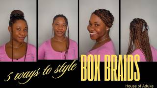 5 BEAUTIFUL Ways to Style Box Braids | Beginner Friendly & Easy