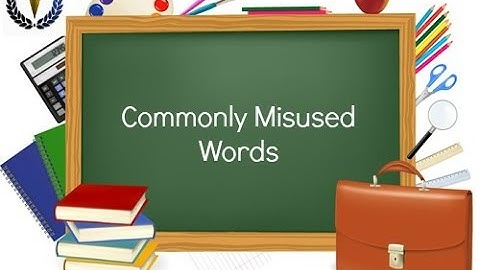 Commonly Misused Words