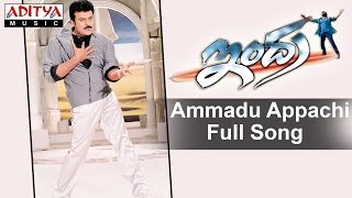 Ammadu Appachi Full Song II Indra Movie II Chiranjeevi, Aarthi Agarwal, Sonali Bindhre