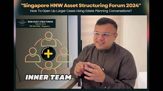 HNW Asset Structuring Forum 2024 Singapore - 19th Feb