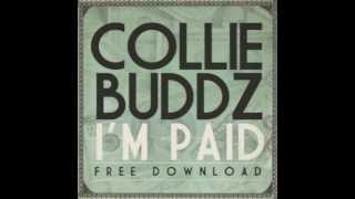 Video thumbnail of "Collie Buddz - "I'm Paid" (Official Audio)"