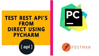 Test Rest Api's direct in your PyCharm | Python | Django