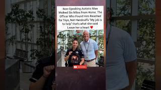 "my job is to help" the officer who found wandering autistic man 🥹 #emotional #inspiration #shorts