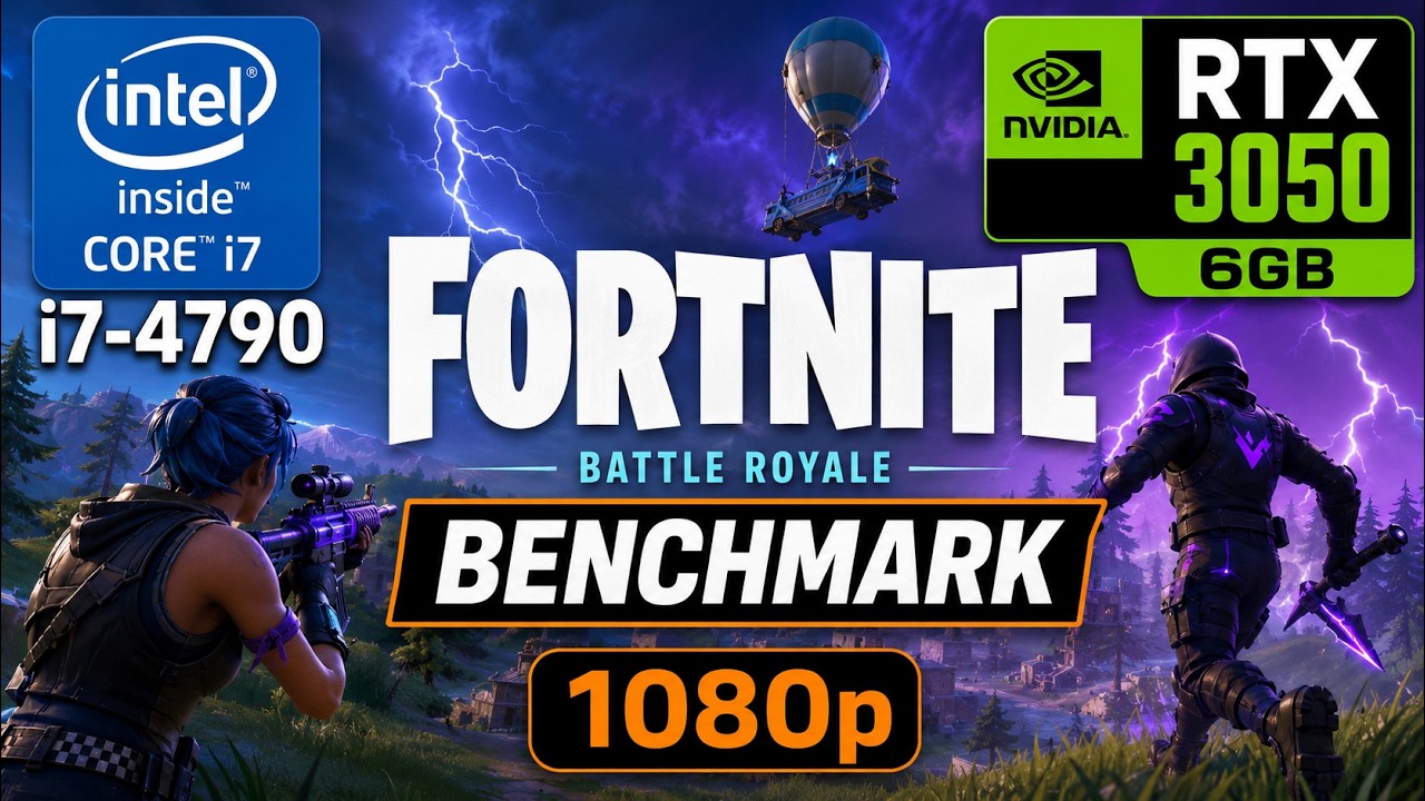 Fortnite: RTX 3050 6GB + i7 4790 Benchmark - YouTube