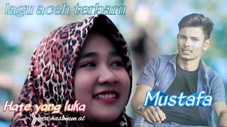 lagu aceh terbaru 2019-Bintang Aura~Hate yang luka(official vidio)