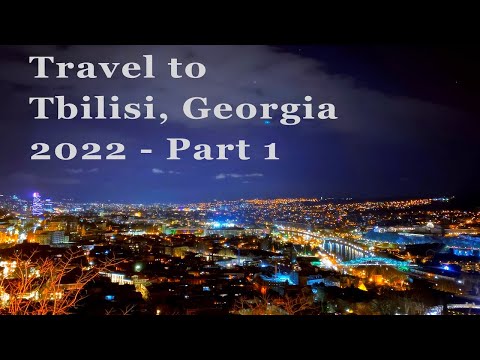 Tbilisi, Georgia | თბილისი