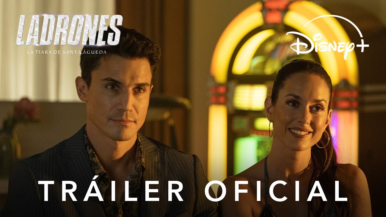 Ladrones: la tiara de santa Águeda | Tráiler oficial | Estreno 13 de junio | Disney+
