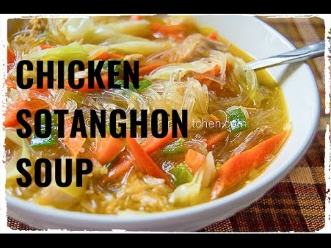 Filipino Chicken Sotanghon Soup - YouTube