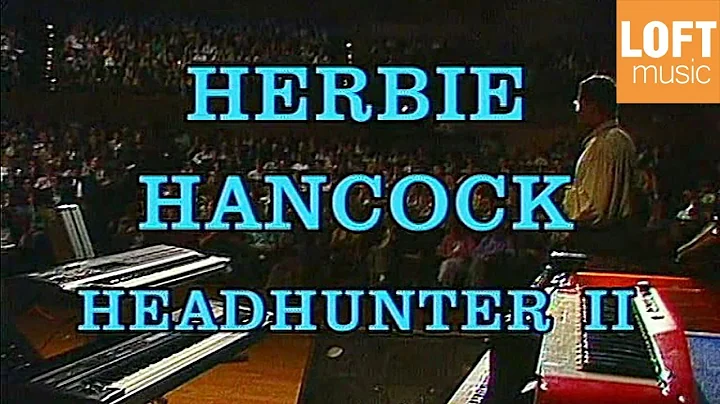 Herbie Hancock & The Headhunters - Spider (Live in...