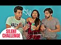 Silent challenge  rimorav vlogs