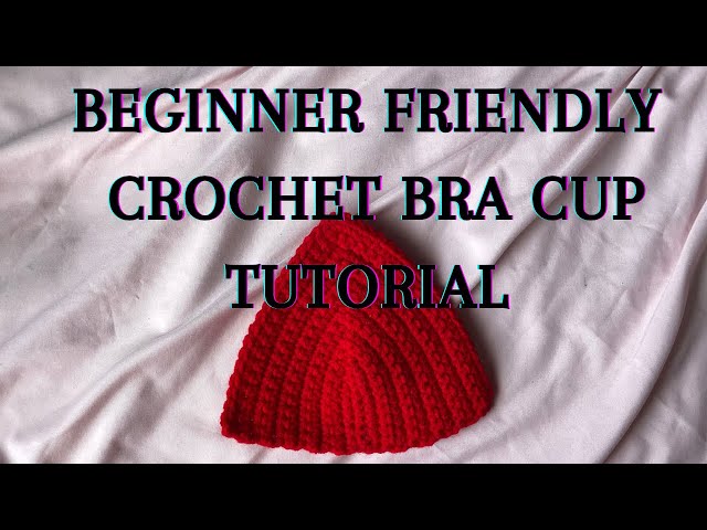 Create Your Perfect Crochet Bra Cup