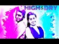 High And Dry G V Prakash Kumar Julia Gartha mp3