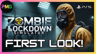 Zombie Lockdown Simulator PS5 | First Look!#zombielockdown screenshot 3