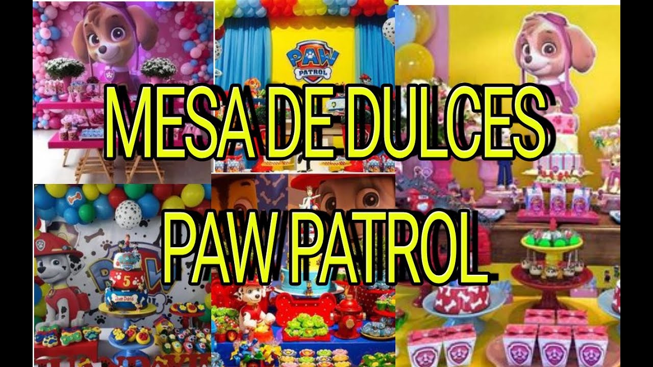 Ideas de Mesas de Dulces para Cumpleaños de Paw Patrol 🍭🍬(Patrulla Canina)  